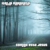 Comigo Esta Jesus