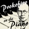 Prokofiev On the Piano