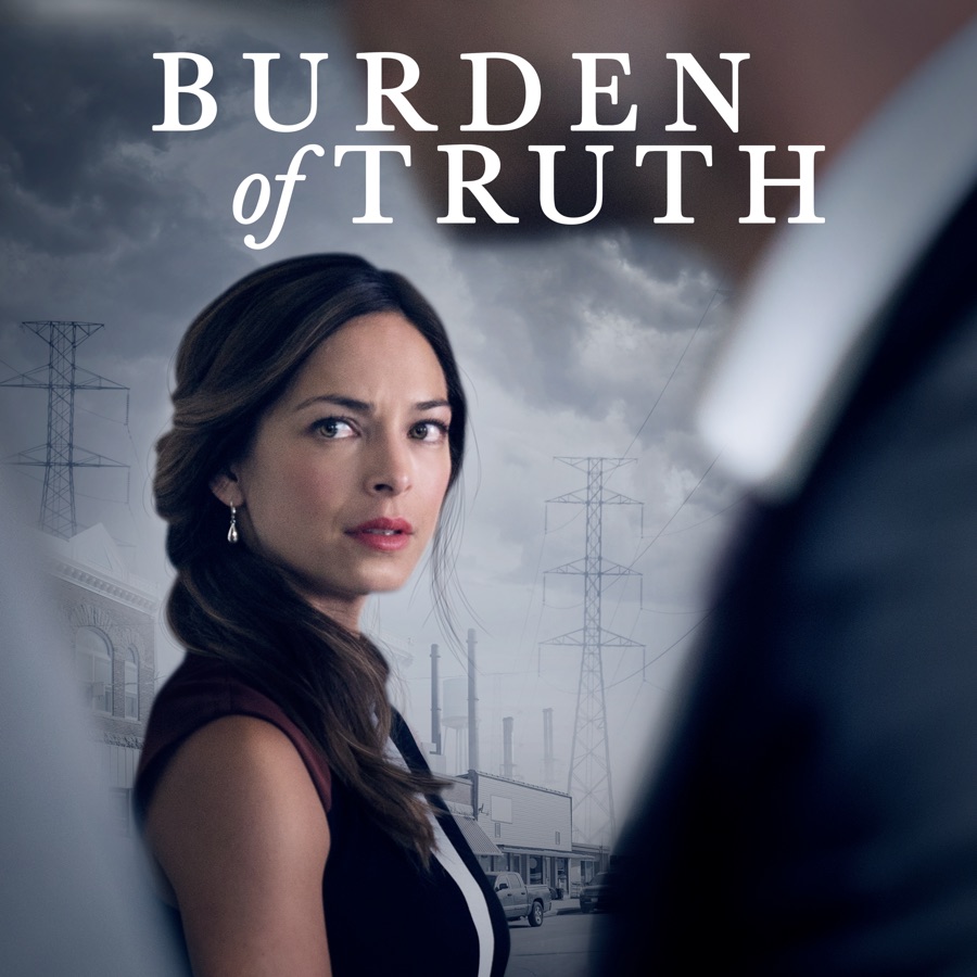 Burden Of Truth, Season 1 Wiki, Synopsis, Reviews - Movies Rankings!