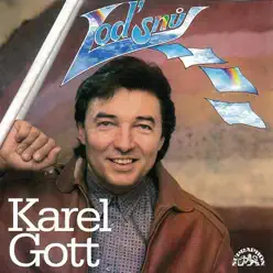 Loď Snů - Karel Gott Loď Snů - Karel Gott