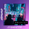 Exhausted (feat. LukeXI) - Single album lyrics, reviews, download