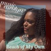 Beach of My Own - Single