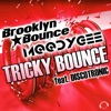 Tricky Bounce (feat. Discotronic) - Single, 2021