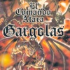 Gargolas 1: El Comando Ataca