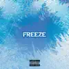 Stream & download Freeze - Single