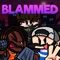 Blammed (feat. Family Jules & Tre Watson) - Caleb Hyles lyrics