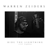 Warren Zeiders - Ride the Lightning (717 Tapes)  artwork