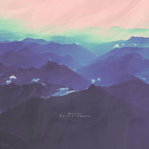 Barely Awake - Single