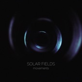 Solar Fields - Discovering