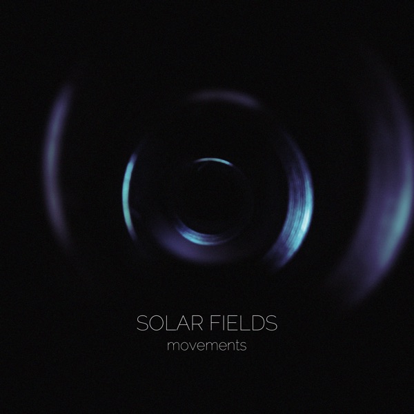Movements - Solar Fields