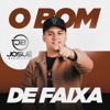 O Bom de Faixa - Single