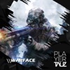 Warface - Single