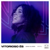 Vitorioso És - Single