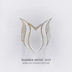 Suanda Music 2021 by Roman Messer album reviews, ratings, credits