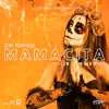 Stream & download Mamacita