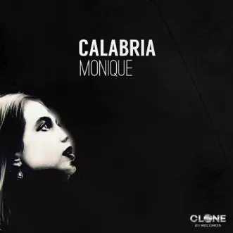 Monique - Single by Calabria album reviews, ratings, credits