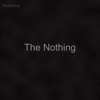 The Nothing - EP, 2019