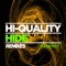 Hide (Rudeejay & da Brozz Remix) - Hi-Quality lyrics