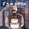 Its Ya Birthday - Single