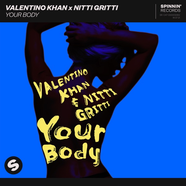 Every body my body. Valentino Khan. Body Lyric. Nitti.