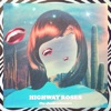 Highway Roses - Single