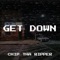 Get Down - Chip tha Ripper lyrics