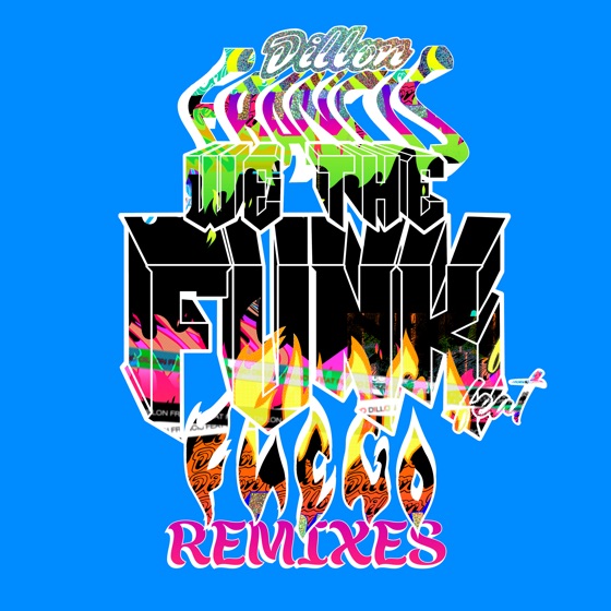 Cover artwork for We the Funk (feat. Fuego)