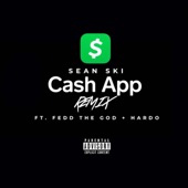 Cash App (feat. Fedd the God & Hardo) [Remix] artwork