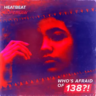 Supersaw - Single by Heatbeat album reviews, ratings, credits