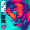 Ready For My Love (feat. Kudu Blue) - Single album lyrics, reviews, download
