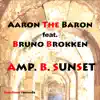 Stream & download Amp. B. Sunset (feat. Bruno Brokken) - Single