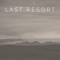 Last Resort (Remaster) artwork