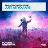 Stream & download Just as You Are - Single