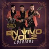 En Vivo Vol.2 Corridos