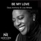 Be My Love artwork