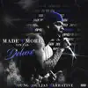 Made 4 More (Deluxe Edition) album lyrics, reviews, download