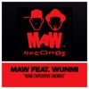 MAW Expensive (Remix) [feat. Wunmi] - EP