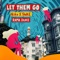 Let Them Go - NIIKO X SWAE & Rama Duke lyrics