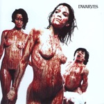 Dwarves - Drug Store