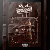 Henny Time (feat. Jaybeecombz) artwork