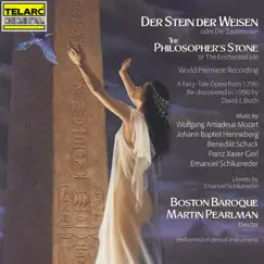 Mozart, Henneberg, Schack, Gerl & Schikaneder: Der Stein der Weisen by Boston Baroque & Martin Pearlman album reviews, ratings, credits