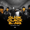 Click Clack Bang - Single