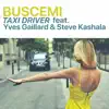 Taxi Driver (feat. Yves Gaillard & Steve Kashala) - Single album lyrics, reviews, download