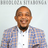 BHODLOZA SIYABONGA (feat. Maqhinga) [Live] artwork