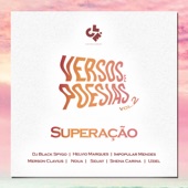 Versos & Poesias #2: Superação (feat. Helvio Marques, Noua, Merson Clavius, Shena Carina, Impopular Mendes, Sidjay & Uziel) artwork