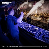 Factory 93: UMEK at Beyond Wonderland, Aug 27, 2021 (DJ Mix) artwork