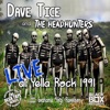 Dave Tice - Green River-Run To the Jungle (LIVE at Yella Rock 1991)