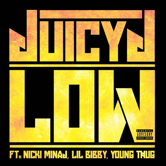 Low (feat. Nicki Minaj, Lil Bibby & Young Thug) - Single Album Cover