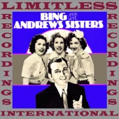 Bing Crosby And The Andrews Sisters - Pistol Packin' Mama