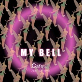 My Bell (Extended Club Mix) [feat. Lifford] artwork